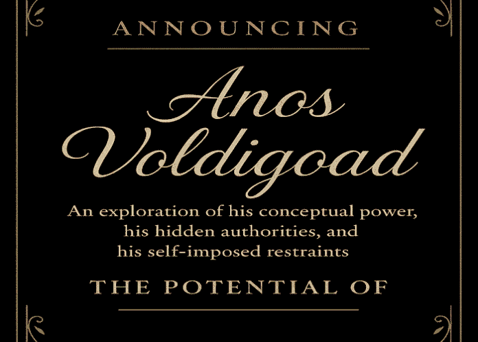 Anos Voldigoad: The Demon King Who Could Delete Reality (But Doesn’t Feel Like It)